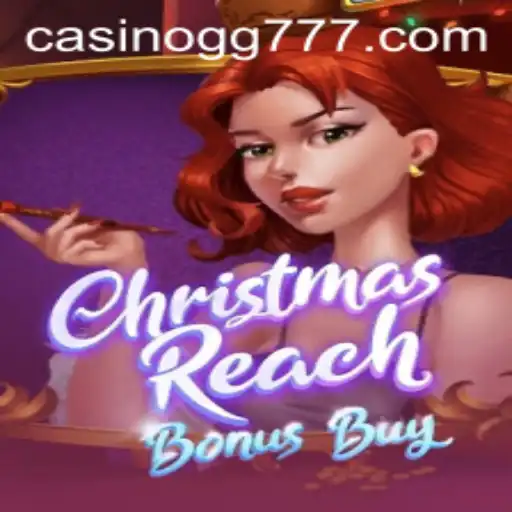 Discover the Thrills of 'ChristmasReachBonusBuy': A Holiday Gaming Adventure