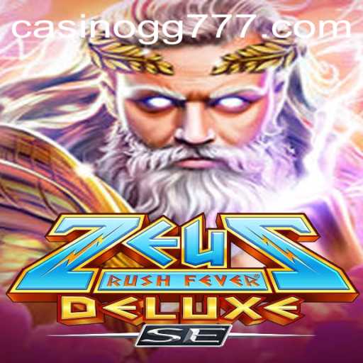 Exploring the Thrilling World of ZeusRushFeverDeluxeSE and the Secrets of gg777